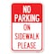 Signmission No Parking-on Sidewalk Please Heavy-Gauge Aluminum Sign, 12" x 18", A-1218-23802 A-1218-23802 - alternate 1